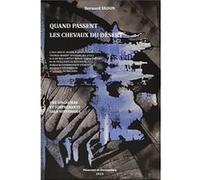 Quand passent les chevaux du desert Vadon, b. (Auteur)