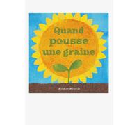 Quand pousse une graine