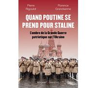 Quand Poutine se prend pour Staline: L’ombre de la Grande Guerre patriotique sur l’Ukraine