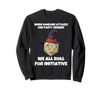 Quand Quelqu'un Attaque Un Membre du Groupe, Nous Jouons Sweatshirt