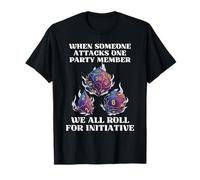 Quand Quelqu'un Attaque Un Membre du Groupe, Nous Jouons T-Shirt