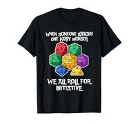 Quand Quelqu'un Attaque Un Membre du Groupe, Nous Jouons T-Shirt