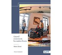 Quand reviennent les matins bruns - Olivier Marie - Nombre 7 - broché - Roman