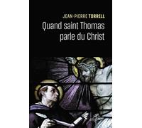 Quand saint Thomas parle du Christ