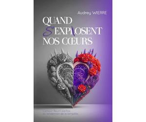 Quand s'exposent nos cœurs