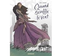 Quand souffle le vent