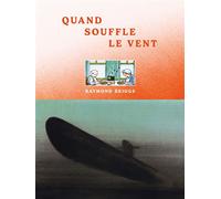 Quand souffle le vent - Raymond Briggs - Tanibis - relié - Bande dessinée