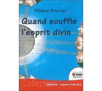 Quand Souffle L'esprit Divin