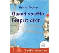 Quand souffle l'esprit divin