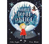 Quand tombe la neige