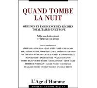 Quand tombe la nuit : Europe 1900-1934