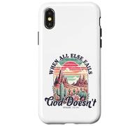 Quand Tout échoue, Dieu ne faillit jamais - Citation Coque pour iPhone X/XS