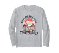 Quand Tout échoue, Dieu ne faillit jamais - Citation Manche Longue