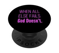 Quand Tout échoue, Dieu n'échoue Pas, Les Écritures de la Foi chrétienne PopSockets PopGrip Adhésif
