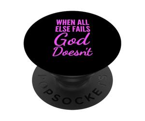 Quand Tout échoue, Dieu n'échoue Pas, Les Écritures de la Foi chrétienne PopSockets PopGrip Adhésif