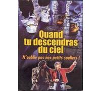 Quand Tu Descendras Du Ciel