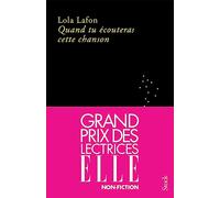 Quand tu écouteras cette chanson GRAND PRIX DES LECTRICES ELLE 2023: Grand prix des lectrices ELLE 2023, Prix Décembre 2022, Prix Les Inrockuptibles 2022