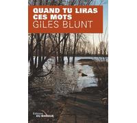Giles Blunt – Quand tu liras ces mots – Roman – Broché