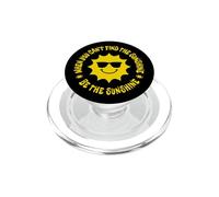 Quand tu ne trouves Pas Le Soleil, sois Le Soleil PopSockets PopGrip pour MagSafe