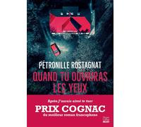 Quand tu ouvriras les yeux - Pétronille Rostagnat - Harpercollins - broché - Roman