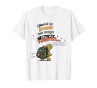 Quand tu Prends Ton Temps pour la rentrée, Citation Tortues T-Shirt