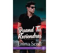 Quand tu reviendras - Emma Scott - Juno Publishing - broché - Roman