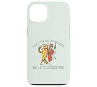 Quand TU SERAS Mort Dedans mais C'est NOËL Skeleton Meme Coque pour iPhone 13