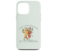 Quand TU SERAS Mort Dedans mais C'est NOËL Skeleton Meme Coque pour iPhone 13 Pro Max