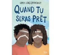 Quand tu seras prêt