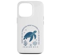 Quand tu traverses Les eaux Profondes Ésaïe 43:2 La Foi chrétienne Coque pour iPhone 13 Pro