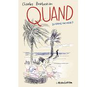 Quand tu viens me voir ?