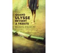 Quand Ulysse revient à Trieste