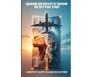 Quand un billet d’avion ne dit pas tout: Guide pratique pour parents et étudiants africains sur les études à l’étranger, les bourses et les réalités internationales