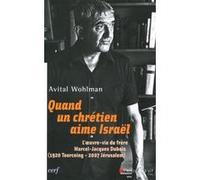 Quand un chrétien aime Israël Avital Wohlman (Auteur)