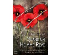 Quand un homme rêve