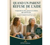 Quand un parent refuse de l’aide: Comprendre le refus, préserver la relation, agir avant la crise
