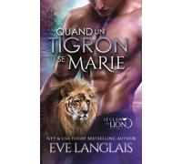 Quand un Tigron se Marie