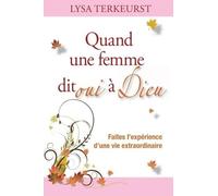 Quand une femme dit oui à Dieu