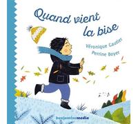 Quand vient la bise - Album MP3 Livre avec 1 CD audio - Veronique Gautier - Benjamins Media - Livre CD - Album jeunesse CD