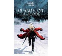 Aurélie Luong – Quand vient la horde – Roman – Poche