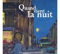 Quand vient la nuit