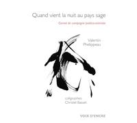 Quand vient la nuit au pays sage