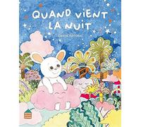 Laura Ancona – Quand vient la nuit – Album jeunesse – Cartonné