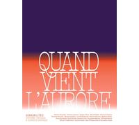 Quand vient l'aurore - Sensibilités - N° 14 (14)