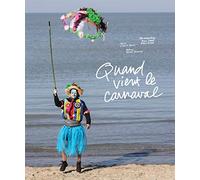 Quand vient le carnaval