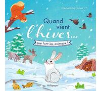 Quand vient l'hiver… que font les animaux ?