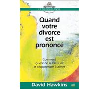 Quand votre divorce est prononcé - David Hawkins - Farel Eds - Poche - Essai