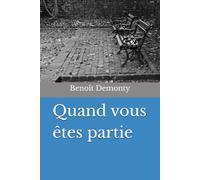 Quand vous êtes partie