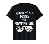 Quand y'en a marre y'a Camping Car Cadeau Papy Camping T-Shirt, Homme, Noir, S