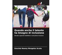 Quando anche il talento ha bisogno di inclusione